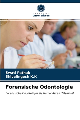 Forensische Odontologie [German] 620339632X Book Cover