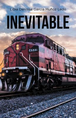 Inevitable [Spanish] 1506519911 Book Cover
