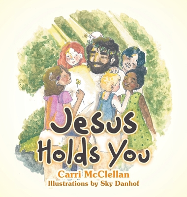Jesus Holds You B0DPP6HCJP Book Cover