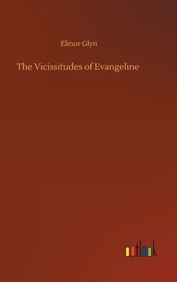 The Vicissitudes of Evangeline 3752402202 Book Cover