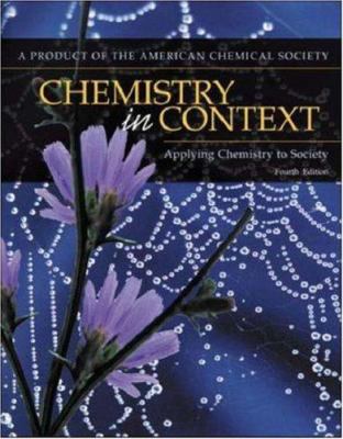 Chemistry in Context: Applying Chemistry to Soc... 0072930411 Book Cover