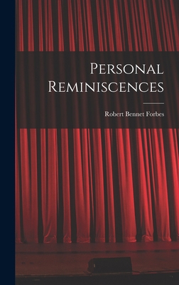 Personal Reminiscences 101588797X Book Cover