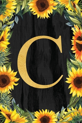 C - Monogrammed Sunflower Journal: Personalized... 1700446665 Book Cover