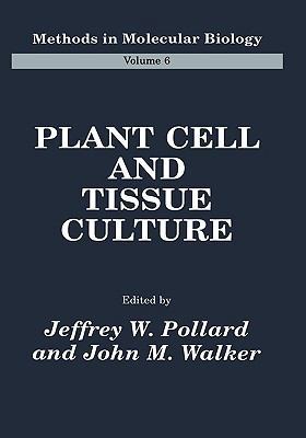Plant Cell and Tissue Culture 0896031616 Book Cover