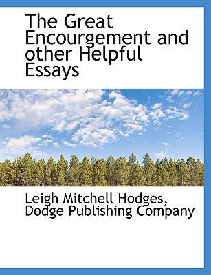 The Great Encourgement and Other Helpful Essays 1140578391 Book Cover