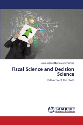 Fiscal Science and Decision Science 6208434009 Book Cover