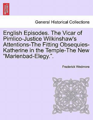 English Episodes. the Vicar of Pimlico-Justice ... 1241170290 Book Cover