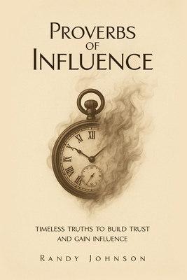 Proverbs of Influence 1967840741 Book Cover