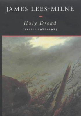Holy Dread: Diaries 1982-1984 0719562120 Book Cover