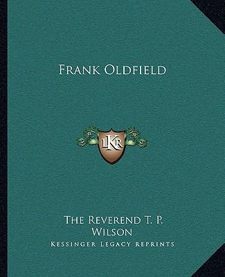 Frank Oldfield 116266357X Book Cover
