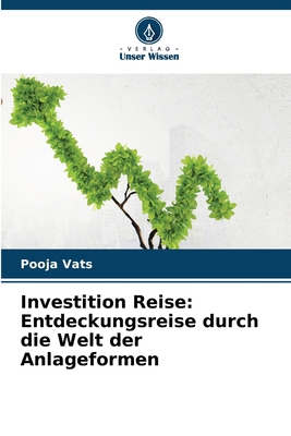 Investition Reise: Entdeckungsreise durch die W... [German] 6207875311 Book Cover