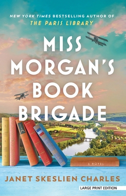 Miss Morgan's Book Brigade [Large Print] 142052299X Book Cover