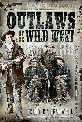 Outlaws of the Wild West 1526782375 Book Cover