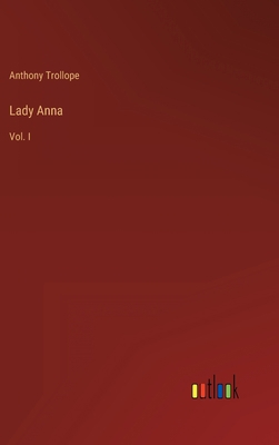 Lady Anna: Vol. I 3368822055 Book Cover