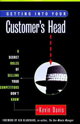 Getting into Your Customer's Head: 8 Secret Rol... B000E20DTW Book Cover