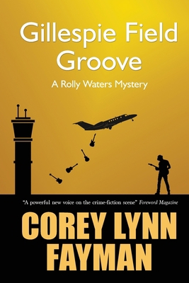 Gillespie Field Groove 0998748277 Book Cover