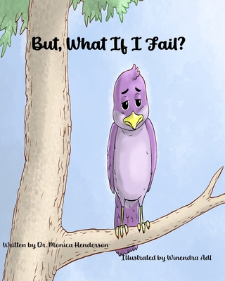 But What If I Fail? B0B4DBH5GV Book Cover