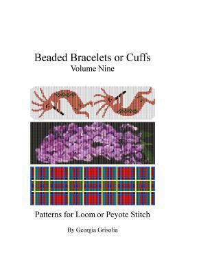 Beaded Bracelets or Cuffs: Bead Patterns by GGs... [Large Print] 1523601582 Book Cover