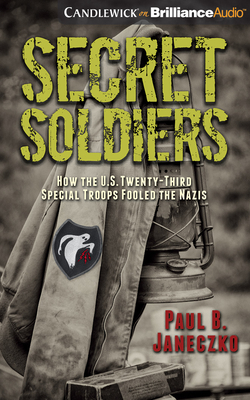 Secret Soldiers: How the U.S. Twenty-Third Spec... 1721365540 Book Cover