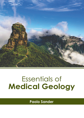 Essentials of Medical Geology 1639897933 Book Cover