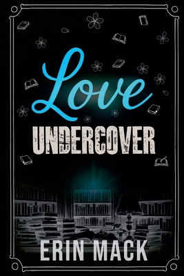 Love Undercover B0GQXQB84T Book Cover