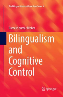 Bilingualism and Cognitive Control 3030064492 Book Cover