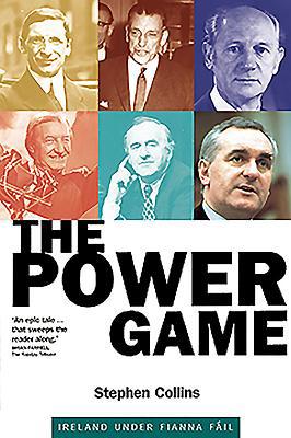 The Power Game: Ireland Under Fianna Fail 0862787203 Book Cover