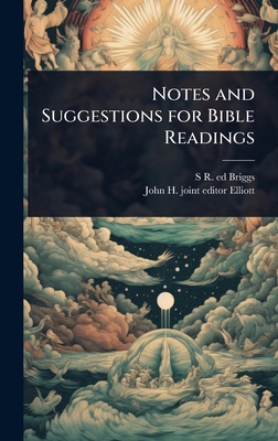 Notes and Suggestions for Bible Readings 102410124X Book Cover