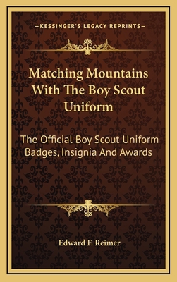 Matching Mountains With The Boy Scout Uniform: ... 1164486047 Book Cover