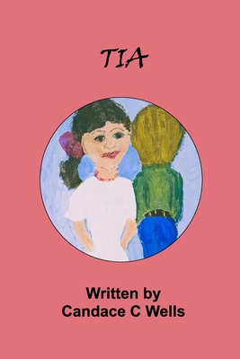 Tia 1990677509 Book Cover