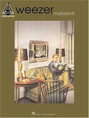 Weezer - Maladroit 063405063X Book Cover