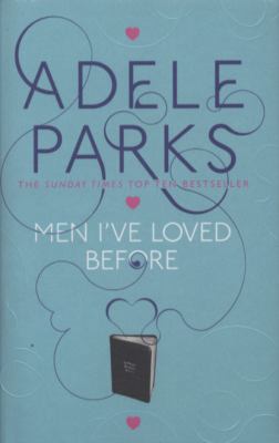 Men I've Loved Before: An unputdownable tale of... 0755371259 Book Cover