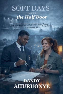 Soft Days Beyond the Half Door B0H3D3WVDW Book Cover