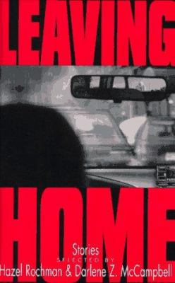 Leaving Home: Stories 0060248734 Book Cover