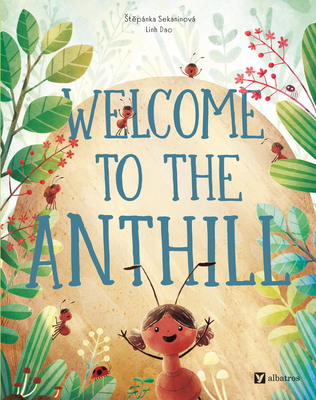 Welcome to the Anthill 8000075733 Book Cover