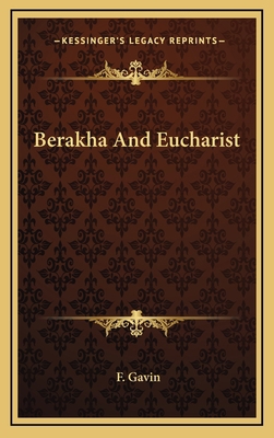 Berakha And Eucharist 1168785952 Book Cover
