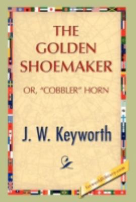 The Golden Shoemaker 1421894467 Book Cover