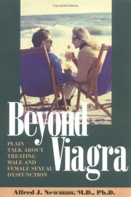 Beyond Viagra: Plain Talk about Treating Male a... 1573590142 Book Cover