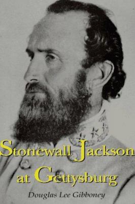Stonewall Jackson at Gettysburg 1887901043 Book Cover