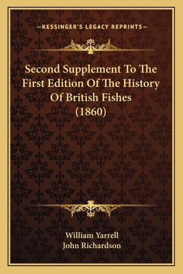 Second Supplement To The First Edition Of The H... 1165258579 Book Cover