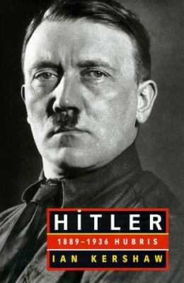 Hitler: 1889-1936 Hubris B001H84TKG Book Cover