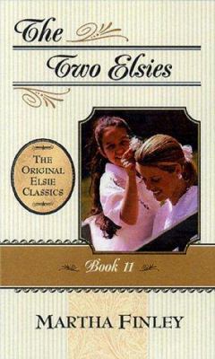 The Two Elsies 1581821042 Book Cover