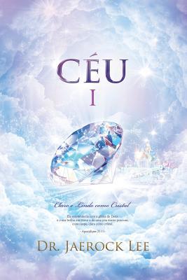 Céu Ⅰ: Heaven Ⅰ (Portuguese Edition) [Portuguese] 8975574601 Book Cover
