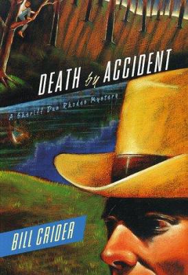 Death by Accident (Sheriff Dan Rhodes Mysteries... 0312180802 Book Cover