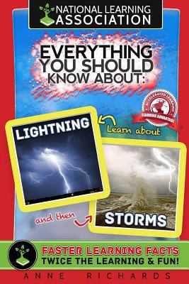 Everything You Should Know About Storms and Lig... 1984252380 Book Cover