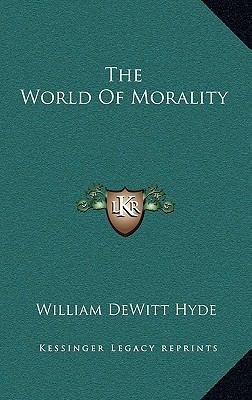 The World Of Morality 116880213X Book Cover