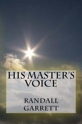 His Master's Voice 1508946833 Book Cover