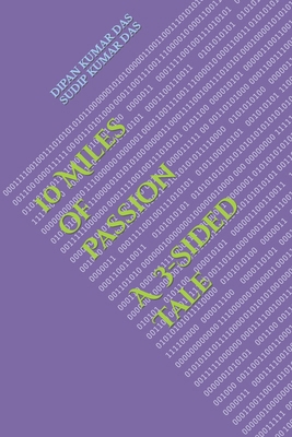 10 Miles of Passion: A 3-Sided Tale B0CTX4HSH3 Book Cover
