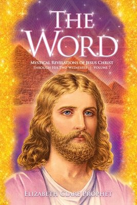 The Word Volume 7: 1989-1992: Mystical Revelati... 1609883853 Book Cover