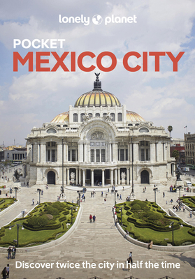 Lonely Planet Pocket Mexico City 1788682734 Book Cover
